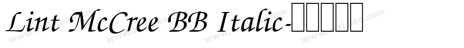 Lint McCree BB Italic字体转换